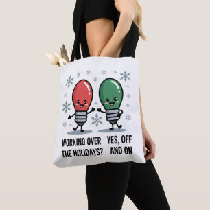 Werken tijdens de feestdagen Kerst grap Tote Bag