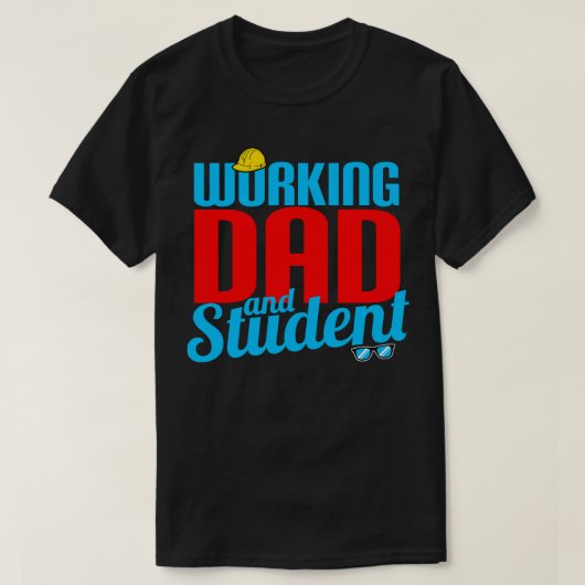 Werken Vader En Student T-shirt (Design voorkant)