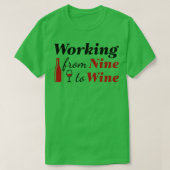 Werken van negen tot wijn 2 t-shirt (Design voorkant)