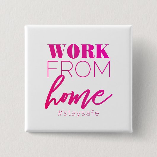 Werken vanuit huis vierkante button 5,1 cm (Voorkant)