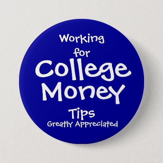 Werken voor College Money Button - blauw (Voorkant)