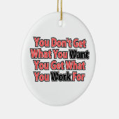 Werken voor IT Inspirerend Gezegde Keramisch Ornament (Rechts)