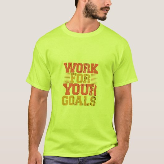 Werken voor je doelen Mannen T-shirt (Voorkant)
