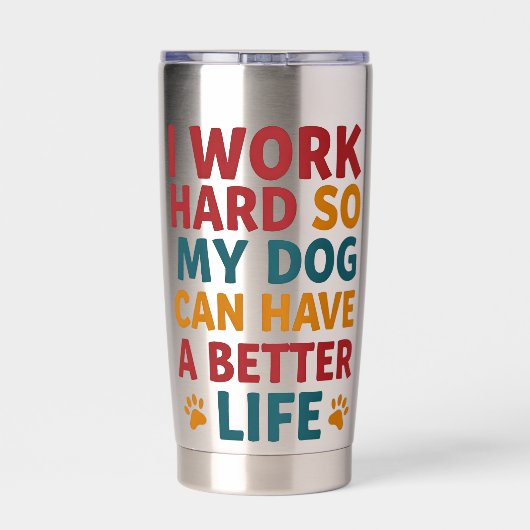 Werken voor mijn hond geïsoleerde drinkbeker (Achterkant)