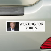 Werken voor Rubles Anti-Donald Trump Bumpersticker (Op auto)
