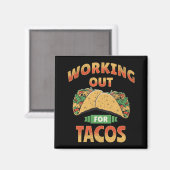 Werken voor Tacos Magneet (Voorkant / Achterkant)