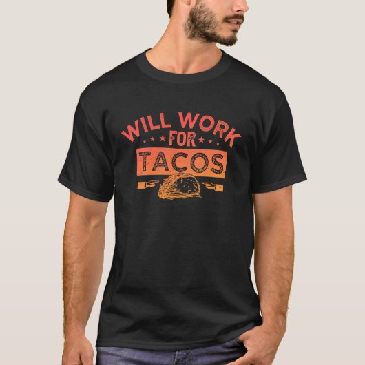 WERKEN VOOR TACOS T-SHIRT (Voorkant)