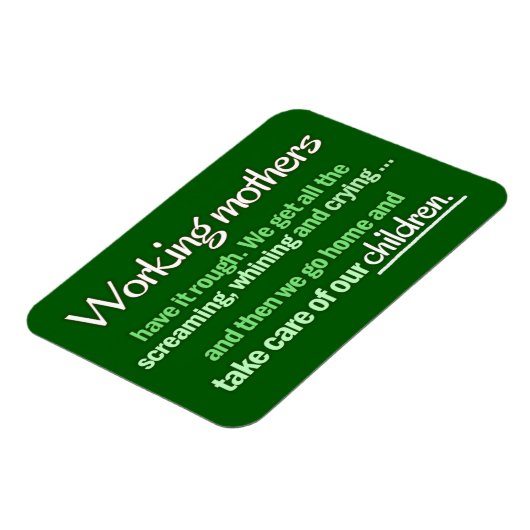 "Werkende Moeders" Magneet (Linkerzijde)