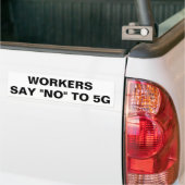 Werkers zeggen nee tegen 5G Bumpersticker (Op Truck)