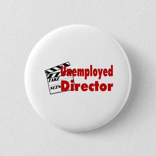 Werkloos directeur ronde button 5,7 cm (Voorkant)