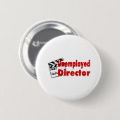 Werkloos directeur ronde button 5,7 cm (Voorkant /achterkant)