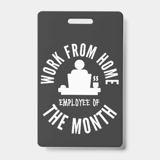 Werknemer van de maand die van thuis uit werkt badge (Voorzijde)