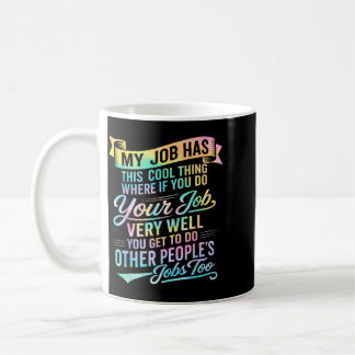 Werkplek Heeft Deze Coole Ding Fun Grappige Werkpl Koffiemok