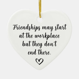 Werkplek Vriendschappen Keramisch Ornament