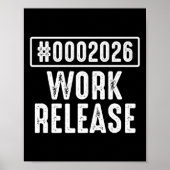 Werkrelease 2026 Funny Coding Engineer Pensioen Poster (Voorkant)