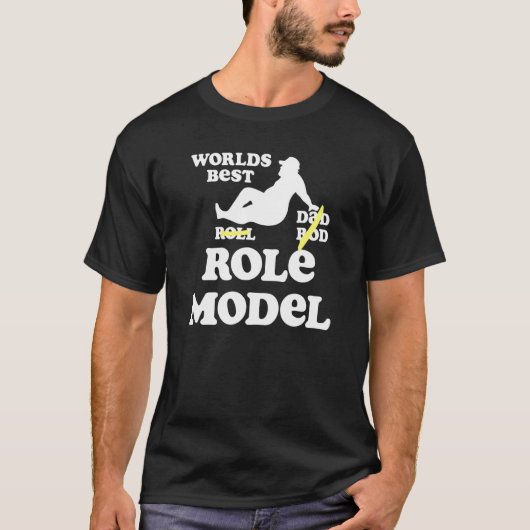 Werkt beste rolmodel pa Bod T-shirt (Voorkant)