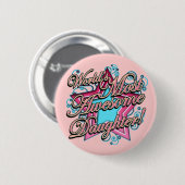 Werkt de Geweldige dochter Ronde Button 5,7 Cm (Voorkant /achterkant)