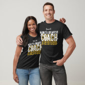 Werkt de grootste COACH de Naam van de Douane A008 T-shirt (Unisex)