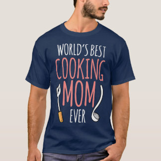 Werkt het beste koken moeder moeder moeder kok mam t-shirt