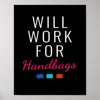 Werkt voor Mode handtassen Poster