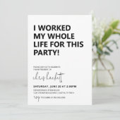 Werkte mijn hele leven pensioenfeest uitnodiging (Staand voorkant)