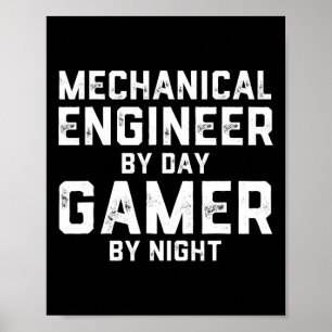 Werktuigbouwkundig Ingenieur Overdag Gamer 's Nach Poster
