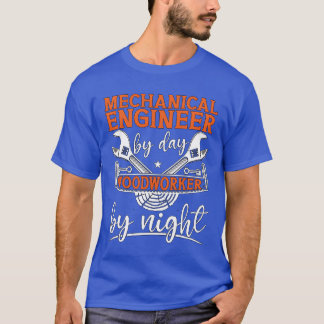 Werktuigbouwkundig Ingenieur Overdag Houtbewerker  T-shirt