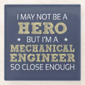 Werktuigbouwkundige Humor nieuwheid Glazen Onderzetter (Voorkant)