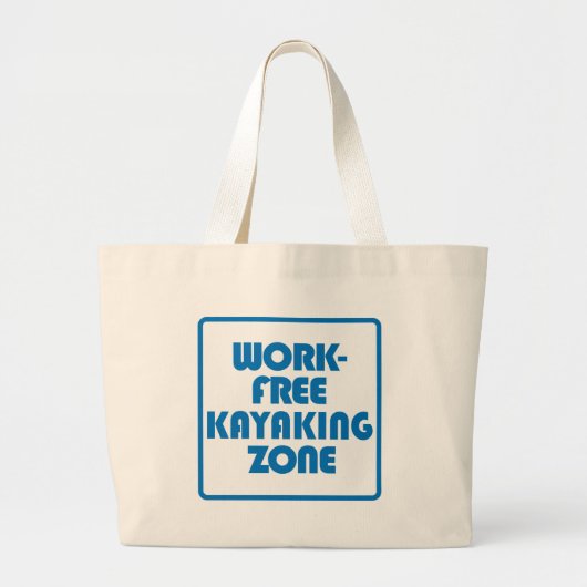 Werkvrije kayaking Zone Grote Tote Bag (Voorkant)