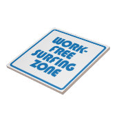 Werkvrije surfzone tegeltje (Zijkant)