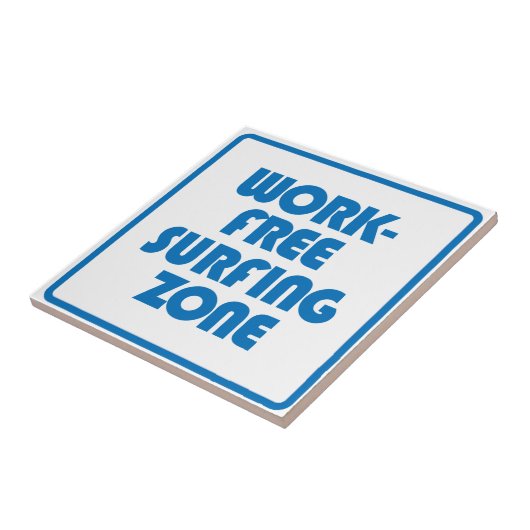 Werkvrije surfzone tegeltje (Zijkant)