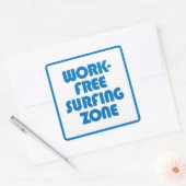 Werkvrije surfzone vierkante sticker (Envelop)