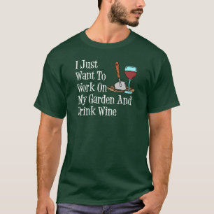werkzaamheden voor tuin- en Drink (op DARK) T-shirt