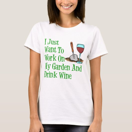 Werkzaamheden voor tuin- en Drink T-shirt (Voorkant)