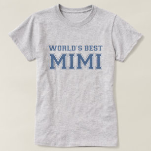Werlds Best Mimi T-shirt