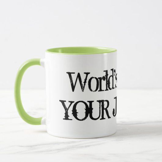 Werlds Okayest ... | Funny job mok humor (Links)