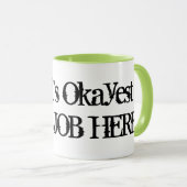 Werlds Okayest ... | Funny job mok humor (Voorkant rechts)