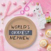 Werlds Okayest Nephew Funny Papieren Bordje (Feest)