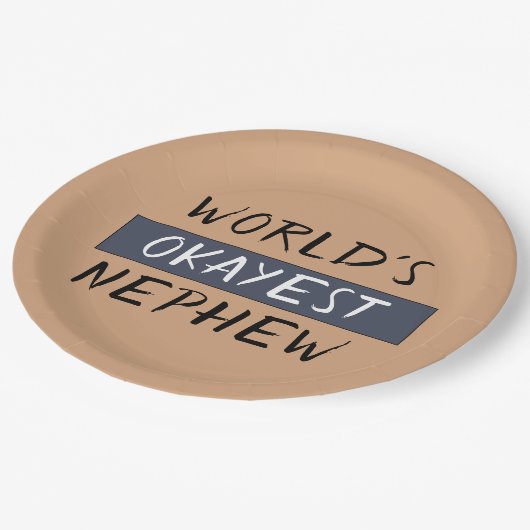 Werlds Okayest Nephew Funny Papieren Bordje (Gekanteld)