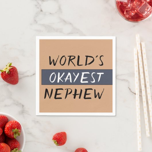 Werlds Okayest Nephew Funny Servet (Insitu)