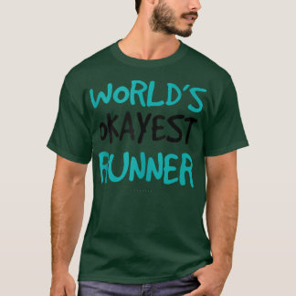 Werlds Okayest Runner Tanks