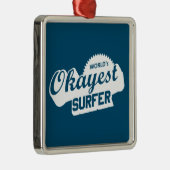 Werlds Okayest Surfer Metalen Ornament (Rechts)