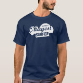 Werlds Okayest Surfer T-shirt (Voorkant)