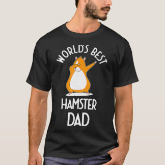 Werllen Beste Hamster Pap Dabbing Funny Gezegde Ha T-shirt