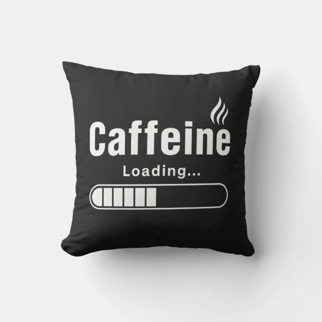 Werpkussen (40 x 40 cm) – “Cafeïne laden…” Kussen (Voorkant)