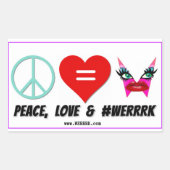 WERRRK.com Vrede, Liefde & #WERRRK Sticker (Voorkant)