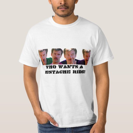 Wes naar shirt 1, WIE WIL EEN MUSTACHE RIDE! (Voorkant)