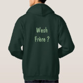 Wesh Frère ? Levendig groen Hoodie (Achterkant)