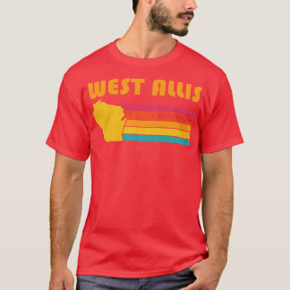 West Allis Wisconsin  Verdrietig Souvenir T-shirt