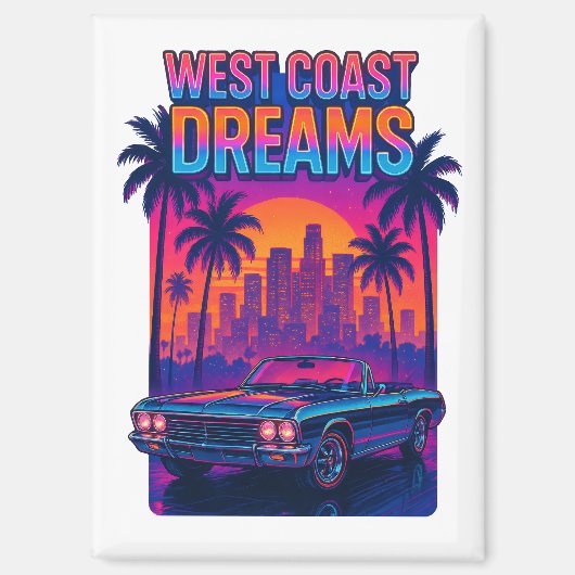 West Coast Dreams – 1980s Synthwave Retro Magneet (Voorkant)